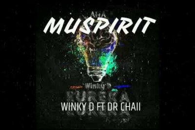 Winky D ft Dr Chaii-MUSPIRIT(Official Audio)-Zimmagazine