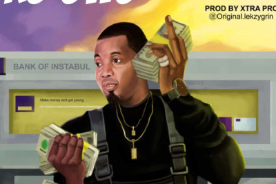 Lekzy Grin - Oro Owo (Prod by Xtra pro)