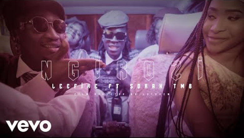 Leefire - Ngirozi (Official Music Video) ft. Sorah TMB-Zimmagazine